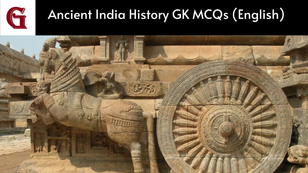 Ancient India History GK Questions in English