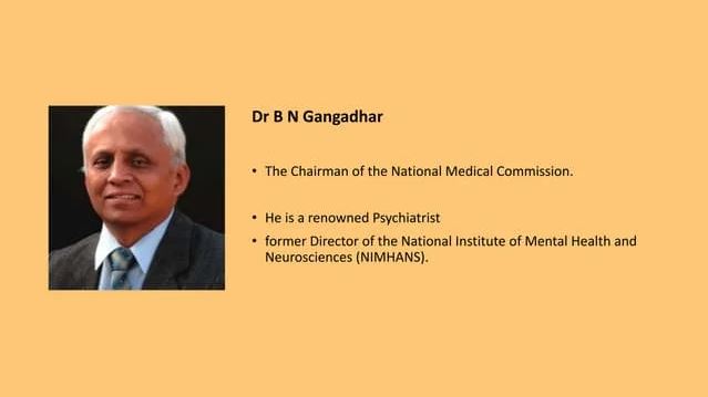 Dr. B.N. Gangadhar appointed as the Chairperson of the National Medical Commission