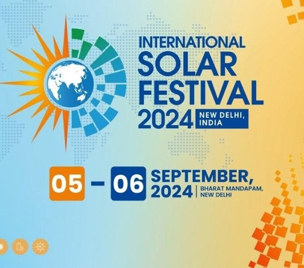 First International Solar Festival is being held in New Delhi on September 5-6, 2024