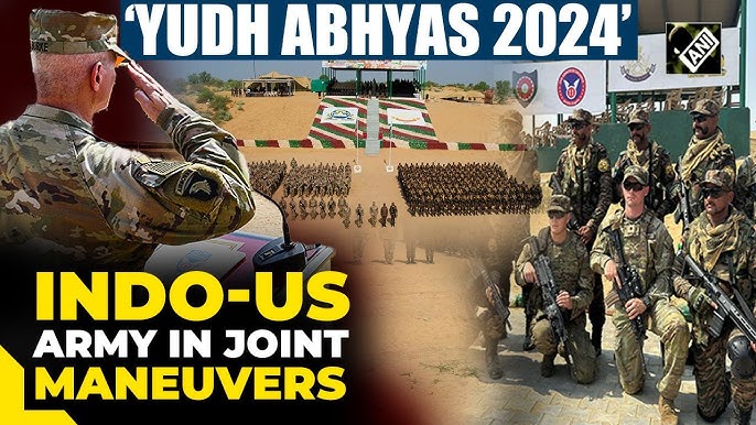 India-USA Joint Military Exercise ‘Yudh Abhyas 2024’ from 9 to 22 September 2024