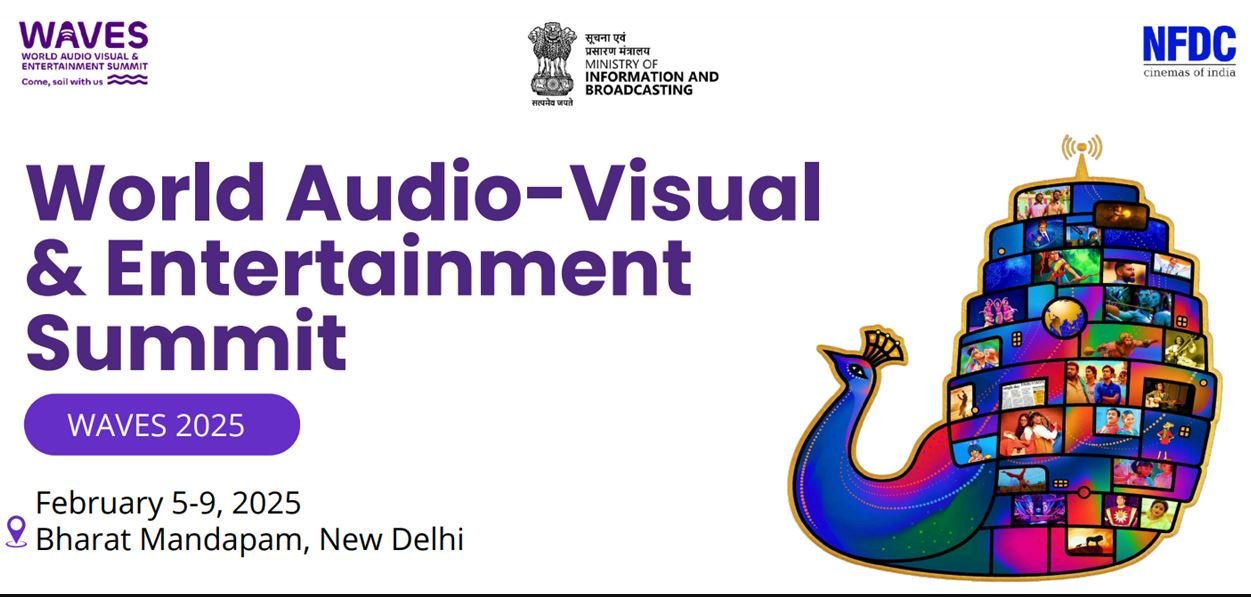 World Audio Visual Entertainment Summit (WAVES) 2025 from February 5th