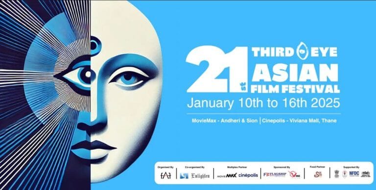 21st Third Eye Asian Film Festival from January 10 to 16, 2025, in Mumbai and Thane