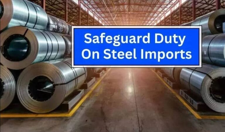 India Imposes 12% Safeguard Duty on Steel Imports