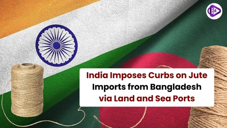 India Bans Jute Imports from Bangladesh via Land Routes, Allows Only Through Nhava Sheva Port