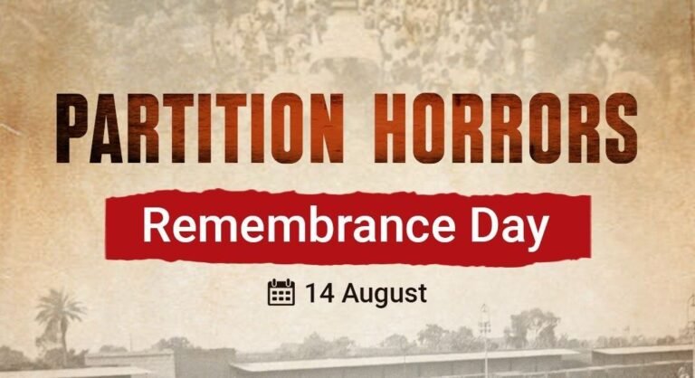 Partition Horrors Remembrance Day- August 14