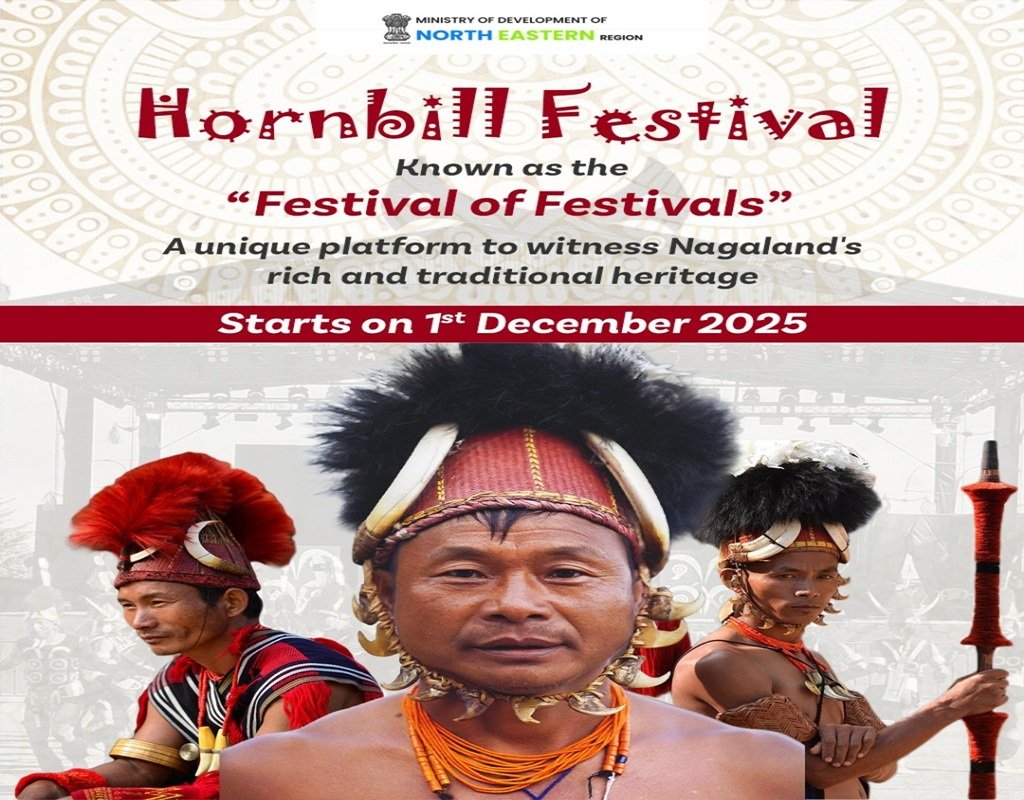 Hornbill Festival of Nagaland from 1-10 December, 2025, at the Kisama Heritage Village