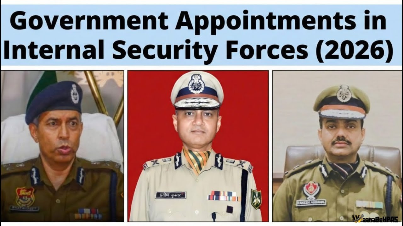 New DGs Appointed for BSF, ITBP & NIA