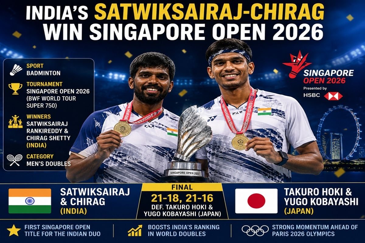 Satwik-Chirag Win Singapore Open 2026 Men’s Doubles Title