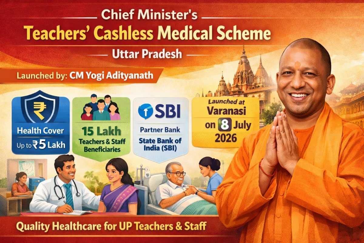 Uttar Pradesh Launches Chief Minister’s Teachers’ Cashless Medical Scheme